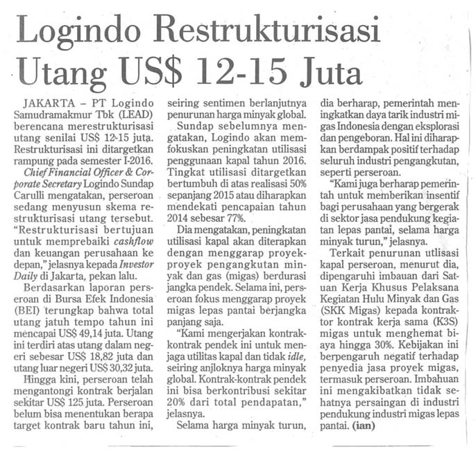 Logindo Restrukturisasi Utang USD12-15 Juta